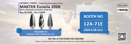 ultime notizie aziendali su WUW / Chengdu Joint Carbide Co., Ltd. parteciperà a MAKTEK Eurasia 2026 a Istanbul, Turchia
